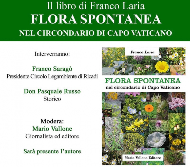 A Tropea la presentazione del libro “Flora spontanea nel circondario di Capo Vaticano” di Franco Laria