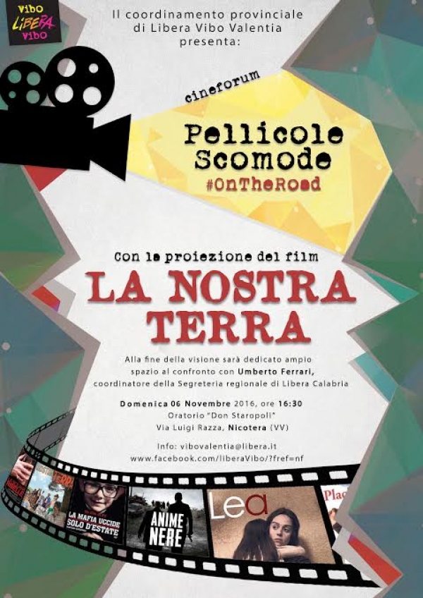 A Nicotera le &#039;Pellicole scomode&#039; di Libera con la proiezione del film &#039;La nostra terra&#039;