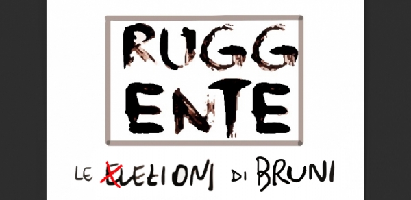 IL RUGGENTE/2 - Le lezioni di Bruni