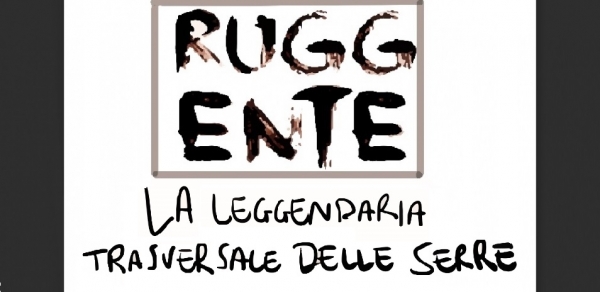 IL RUGGENTE 5. La leggendaria Trasversale delle Serre